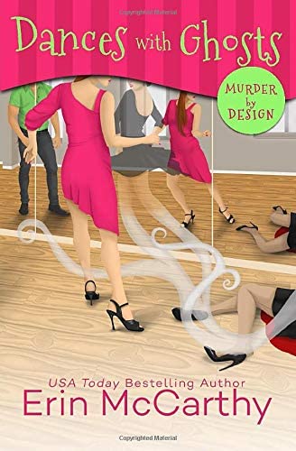 Dances With Ghosts (Murder By Design)