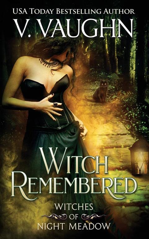 Witch Remembered (Witches of Night Meadow)