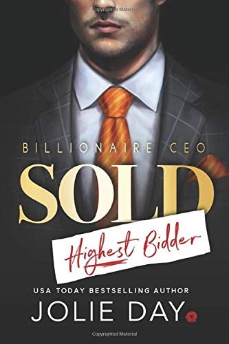 SOLD: Highest Bidder (Oh Billionaires!)