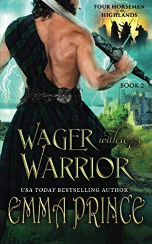 Wager with a Warrior (Four Horsemen of the Highlands, Book 2)