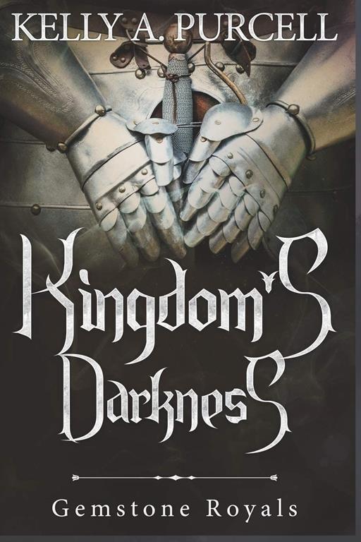 Kingdom's Darkness (Gemstone Royals)