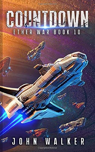 Countdown: Ether War Book 10