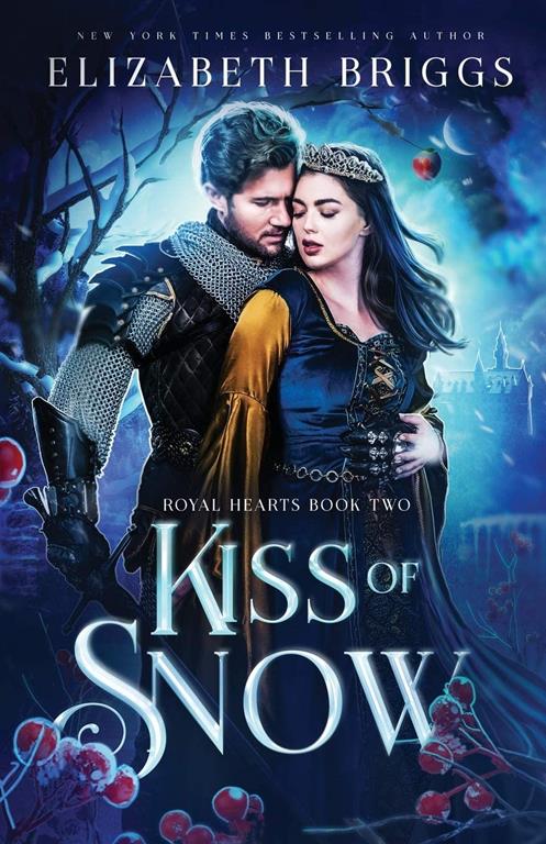 Kiss Of Snow (Royal Hearts)