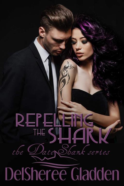 Repelling the Shark (The Date Shark Series)