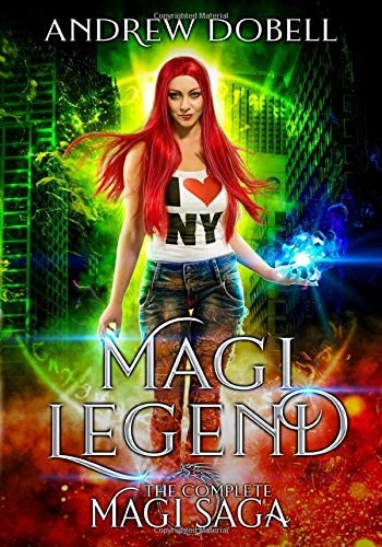 Magi Legend: The Complete Magi Saga, Urban Fantasy Series. (Magi Saga Collections)