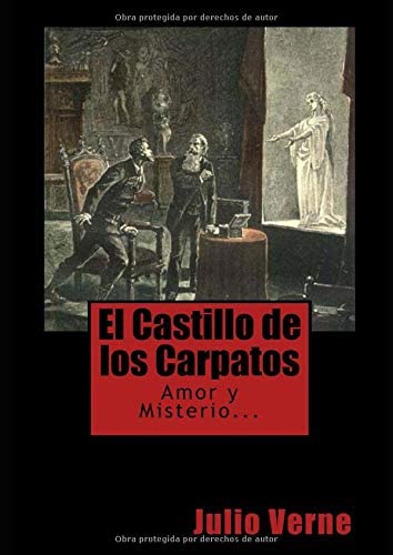 El Castillo de los C&aacute;rpatos (Spanish Edition)