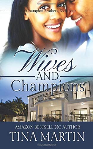 Wives And Champions (The Champion Brothers)