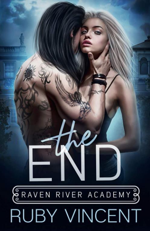 The End: A Reverse Harem Bully Romance