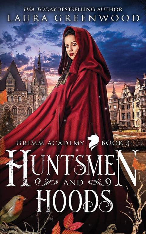 Huntsmen And Hoods (Grimm Academy)