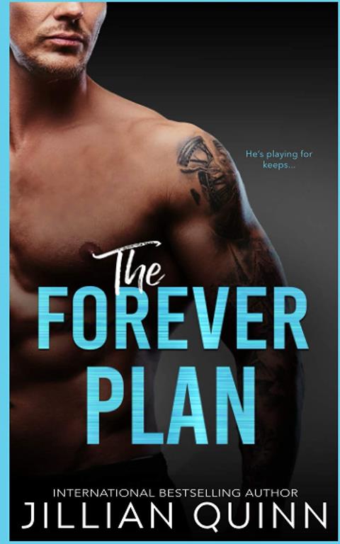 The Forever Plan (Campus Kings)