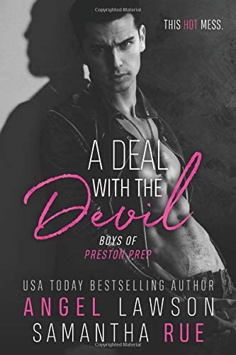 A Deal with the Devil (Boys of Preston Prep)