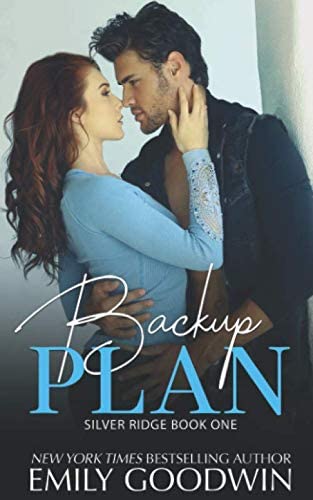 Backup Plan (Boys of Silver Ridge)