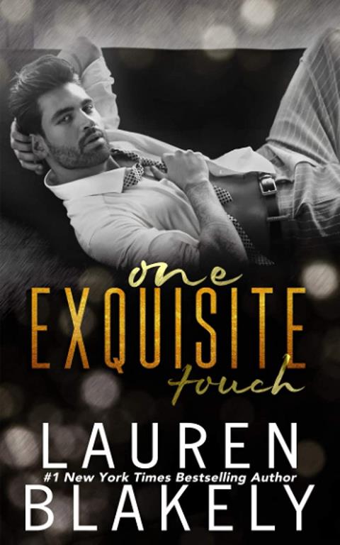 One Exquisite Touch (The Extravagant)