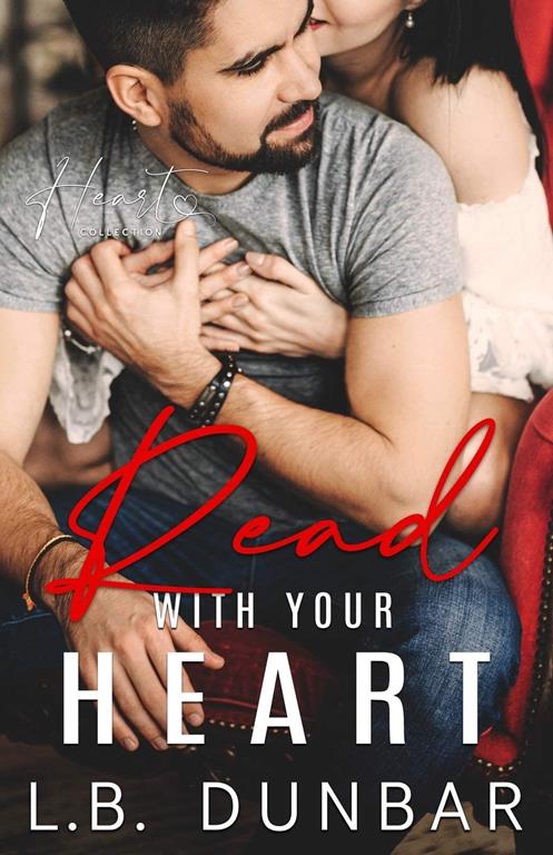 Read With Your Heart: a small town romance