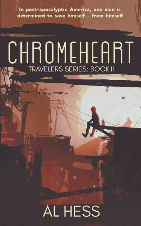 Chromeheart (Travelers Series: Book II)