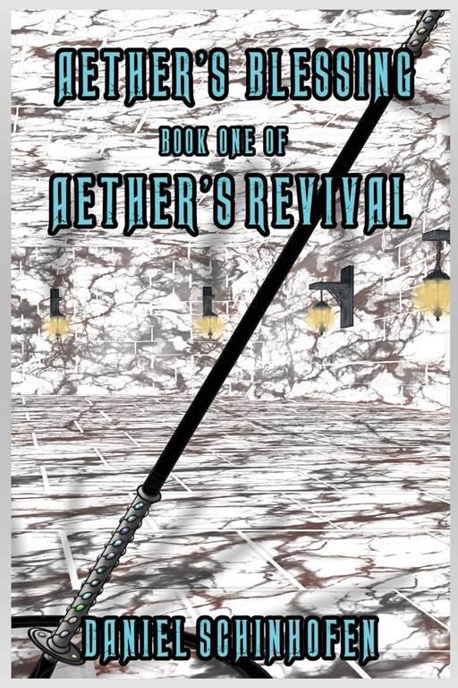 Aether's Blessing (Aether's Revival)