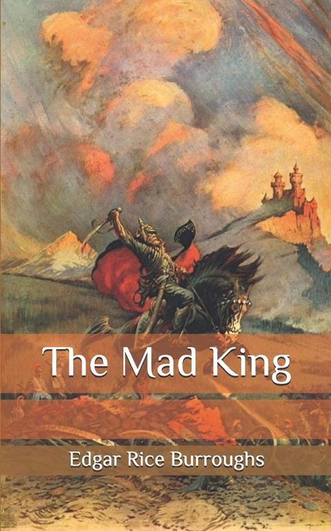 The Mad King