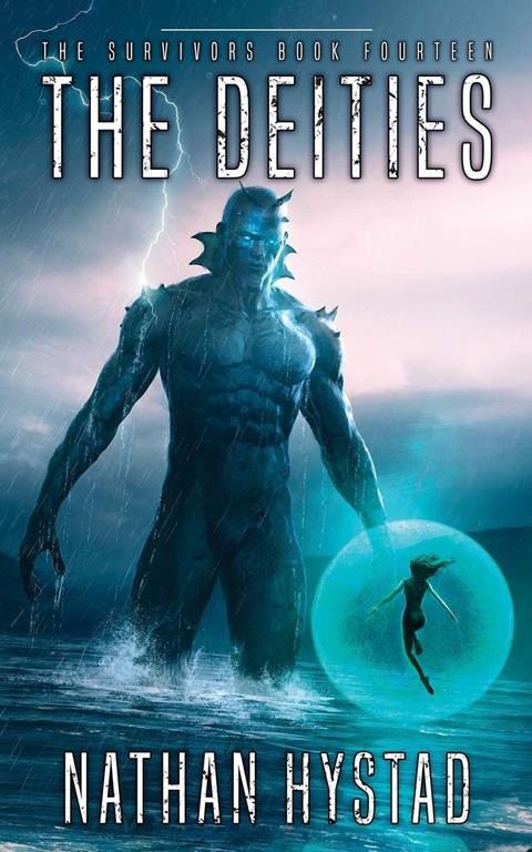 The Deities (The Survivors Book Fourteen)