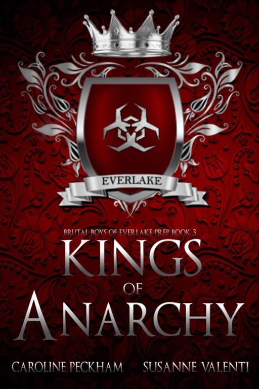 Kings of Anarchy: A Dark High School Bully Romance