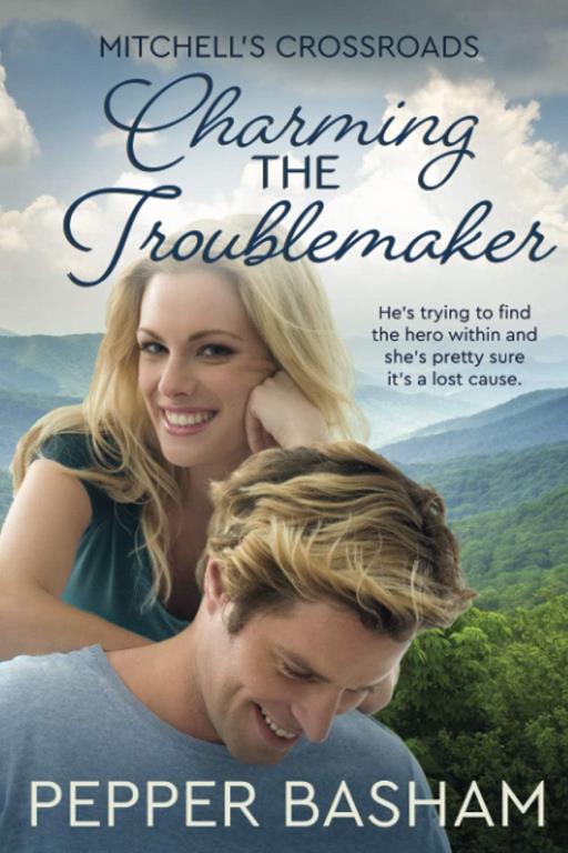 Charming the Troublemaker (Mitchell's Crossroads)