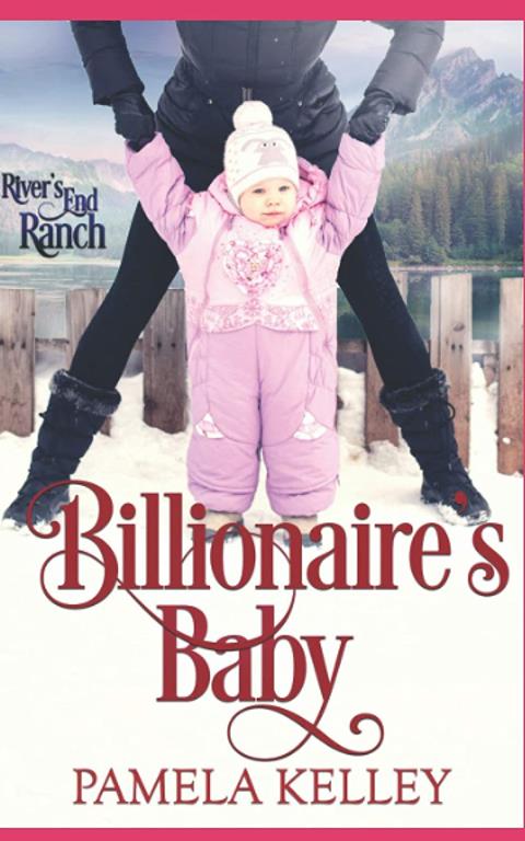 Billionaire's Baby (River's End Ranch)