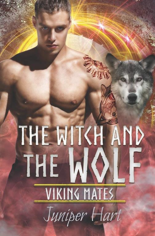 The Witch and the Wolf (Viking Mates)