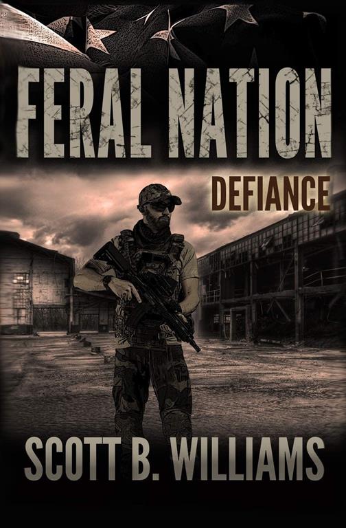 Feral Nation - Defiance (Feral Nation Series)