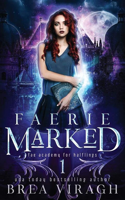 Faerie Marked (Fae Academy for Halflings)