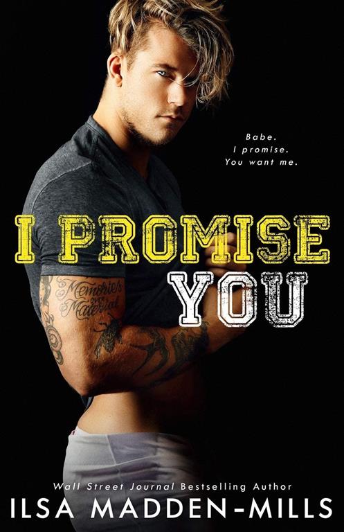 I Promise You: Stand-Alone College Sports Romance