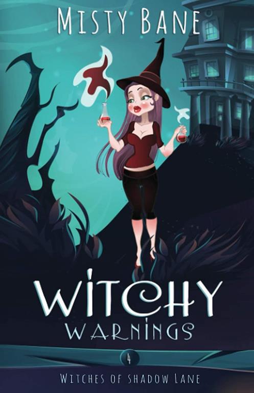 Witchy Warnings (Witches of Shadow Lane Paranormal Cozy Mystery)