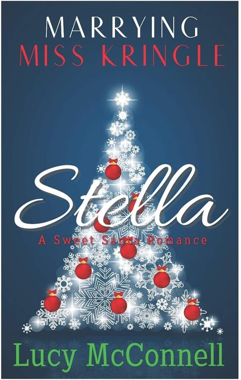 Marrying Miss Kringle: Stella