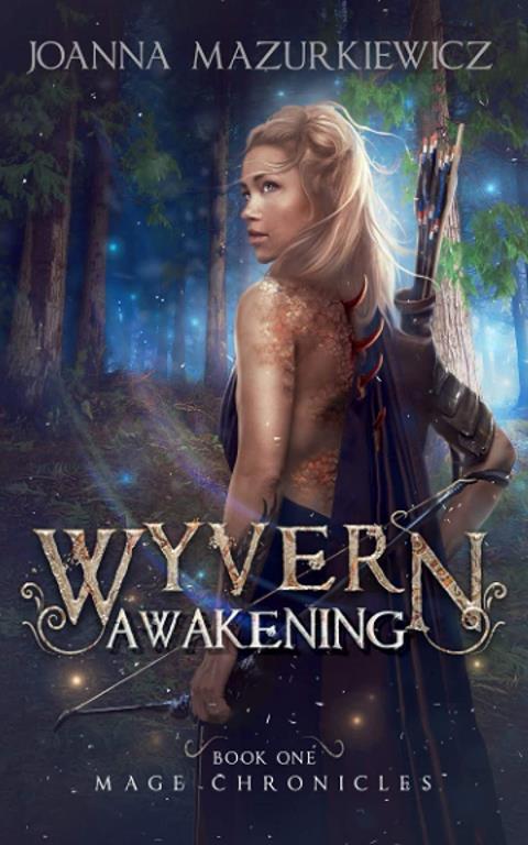 Wyvern Awakening (Mage Chronicles #1)