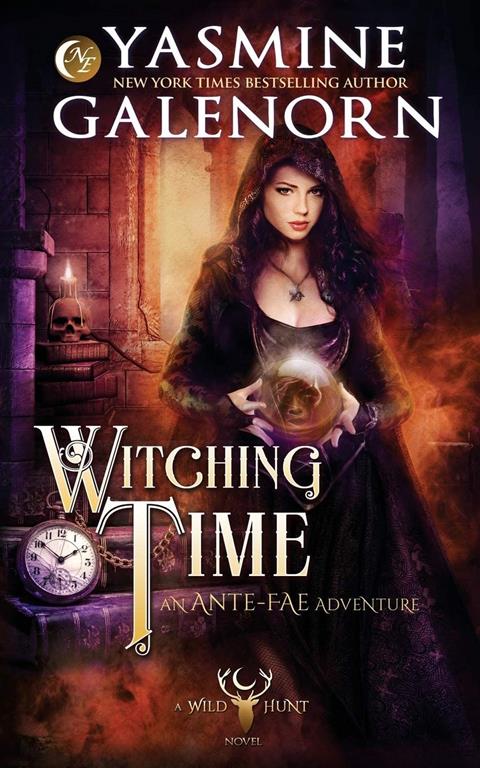 Witching Time: An Ante-Fae Adventure (The Wild Hunt)