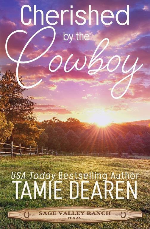 Cherished by the Cowboy (Sage Valley Ranch)
