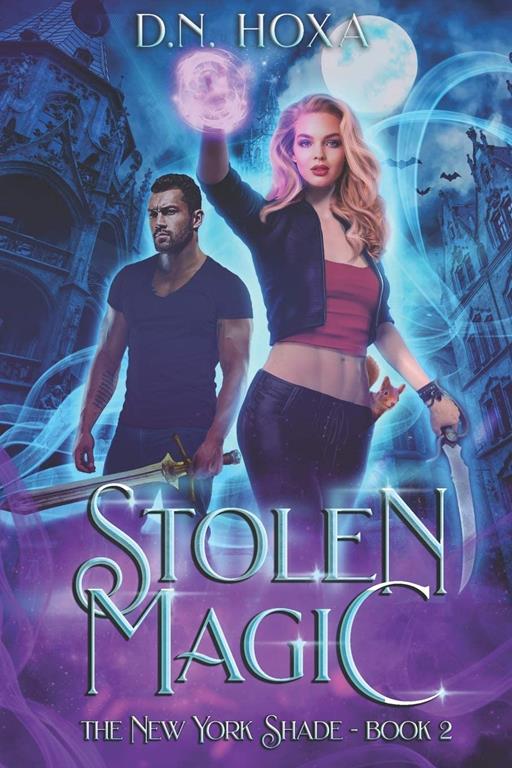 Stolen Magic (The New York Shade)