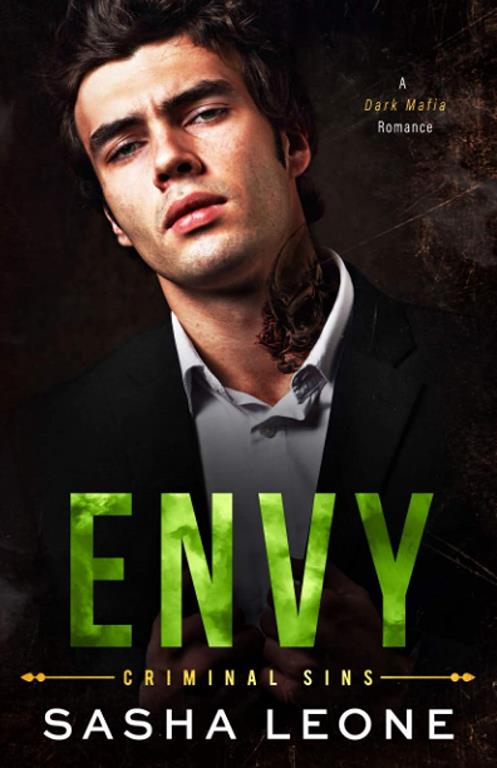 Envy: A Dark Mafia Romance (Criminal Sins)