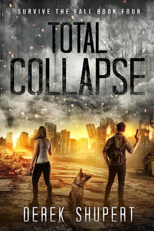 Total Collapse (Survive the Fall)