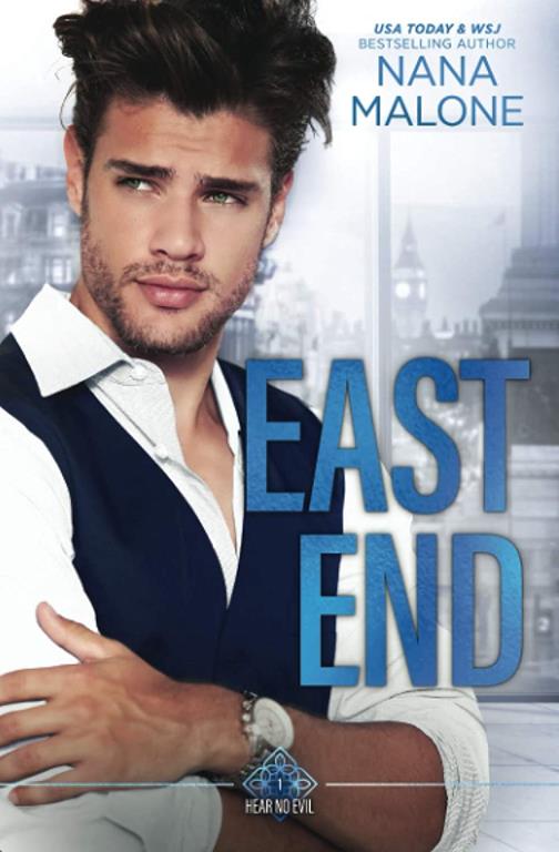 East End (Hear No Evil Trilogy)