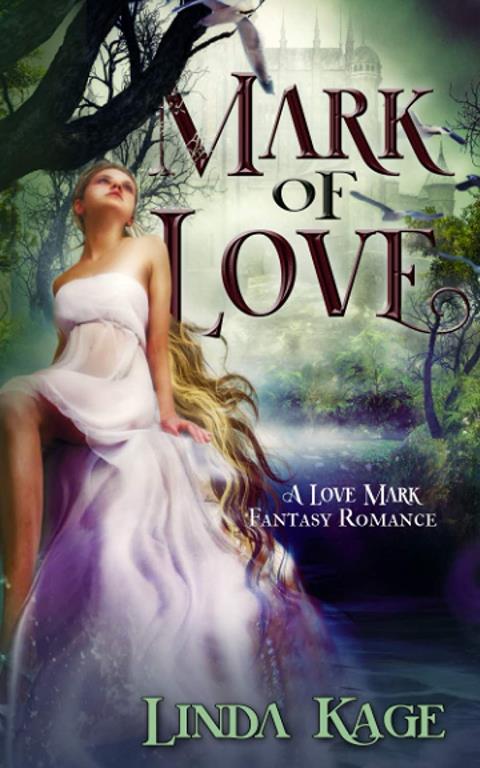 Mark of Love (Love Mark Fantasy)