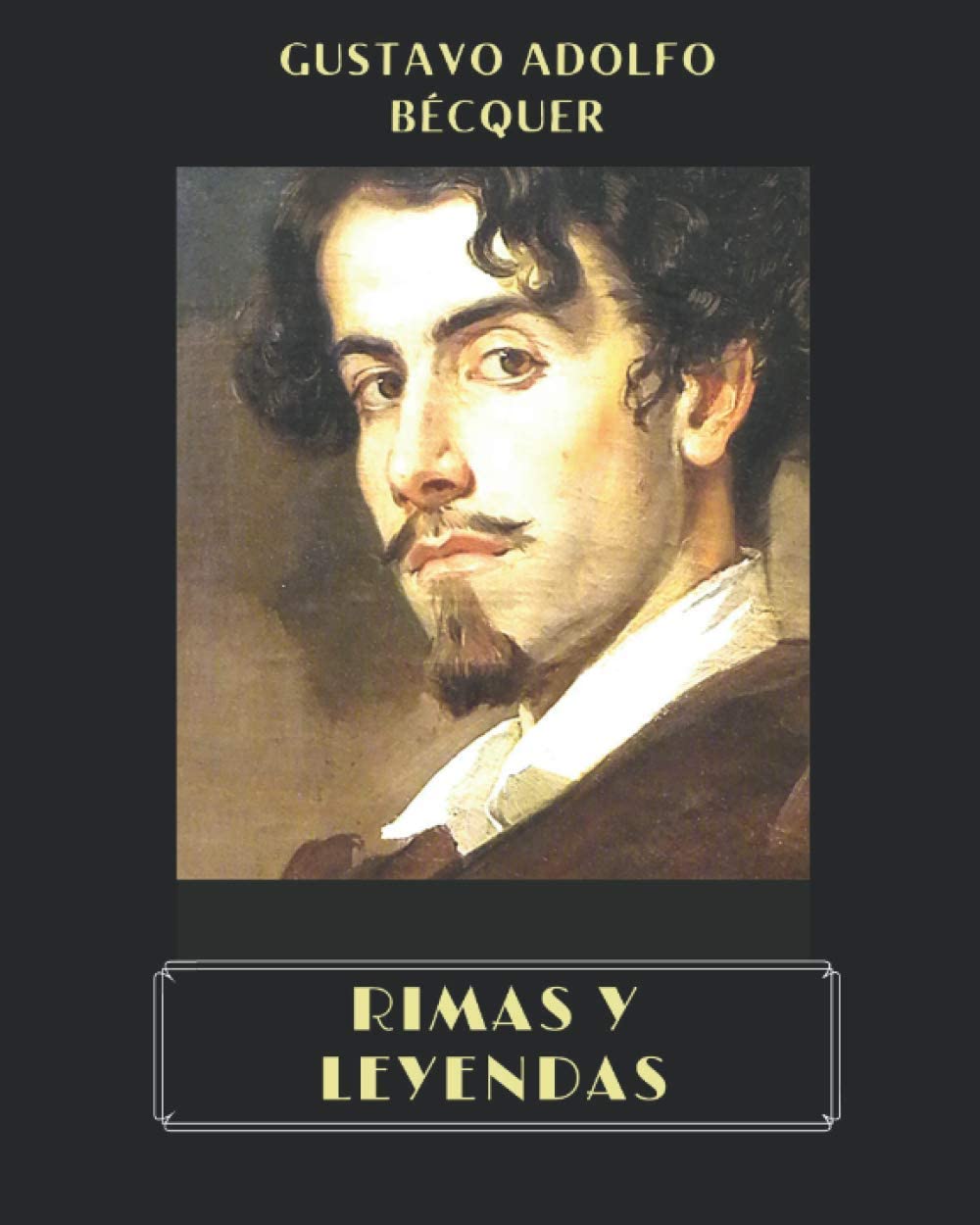 Rimas y Leyendas (Spanish Edition)