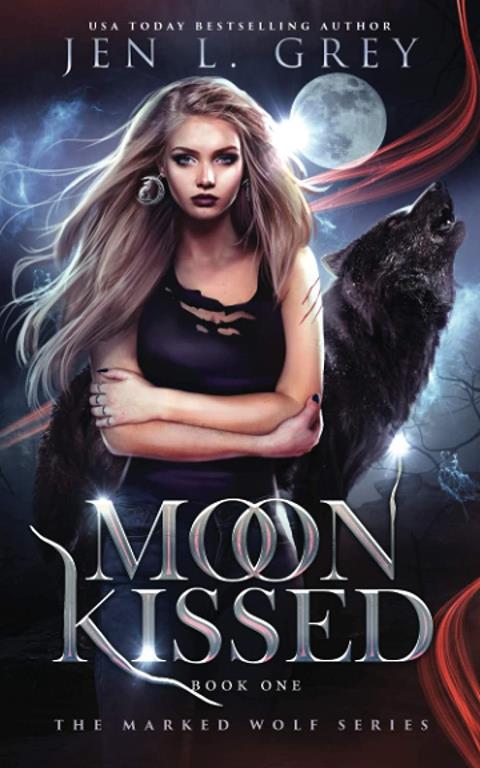 Moon Kissed (The Marked Wolf Series)