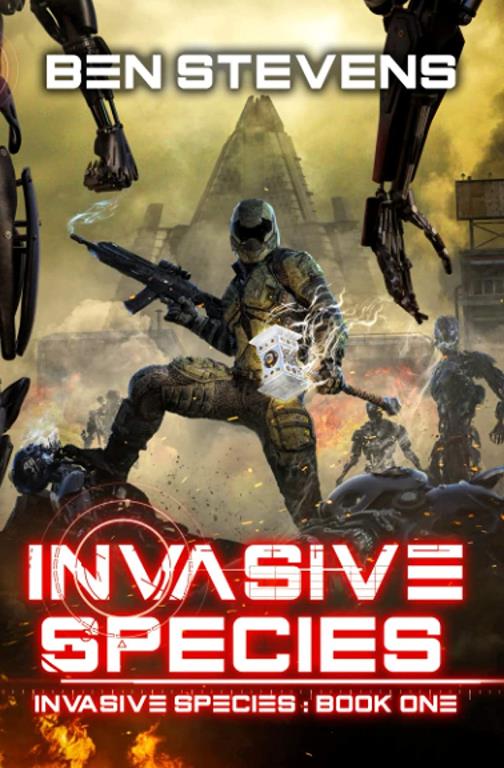 Invasive Species: An Epic Military Sci-Fi Series