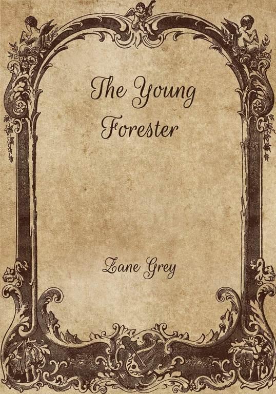 The Young Forester