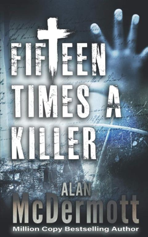 Fifteen Times a Killer