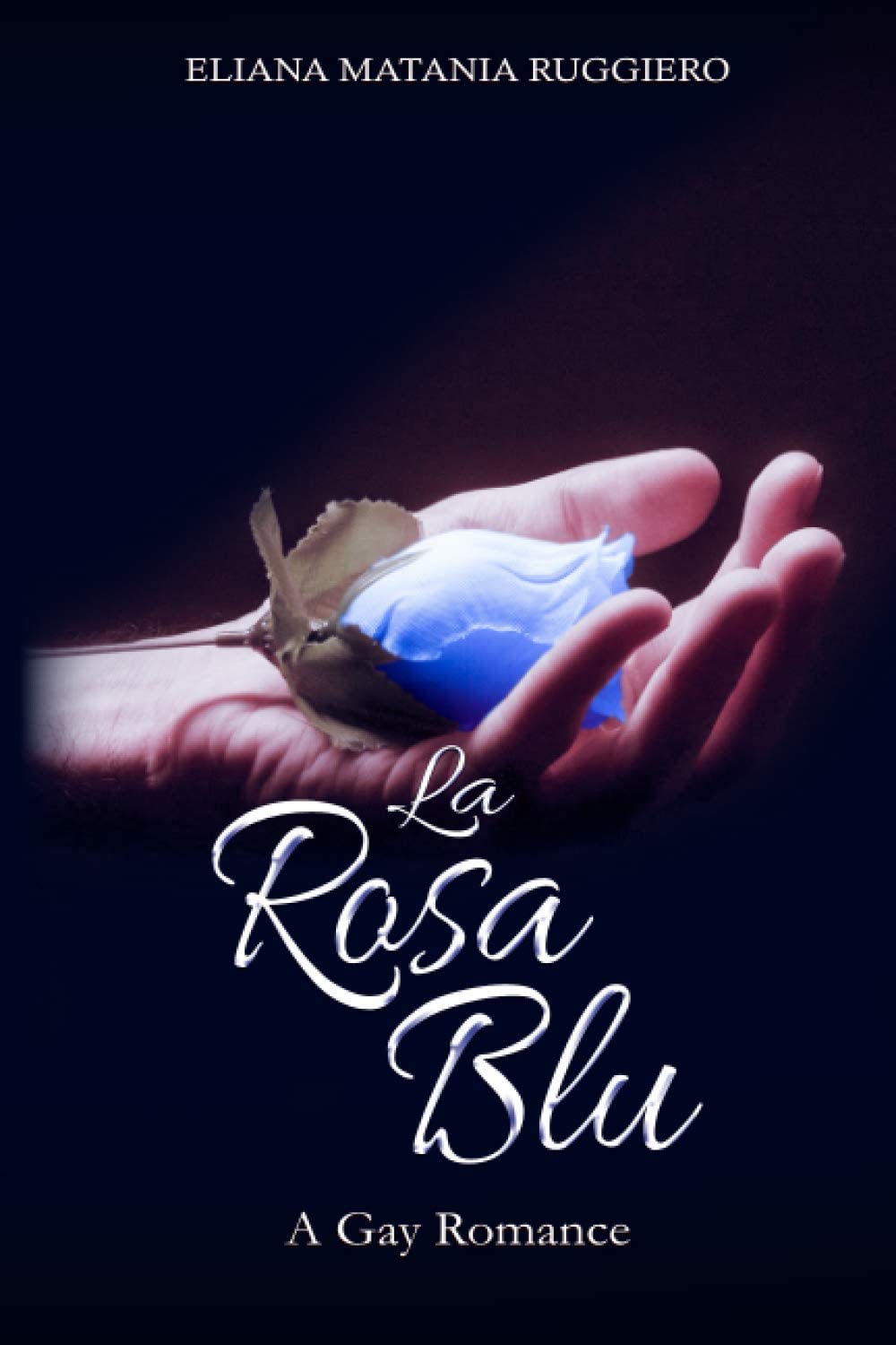 La Rosa Blu: A Gay Romance (Italian Edition)