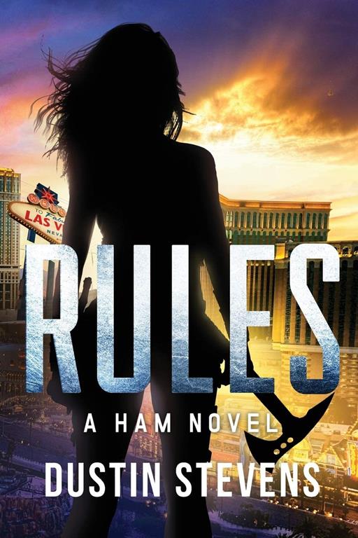 RULES: A HAM Novel