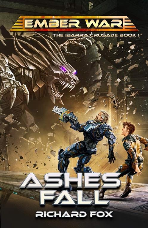 Ashes Fall (The Ibarra Crusade)