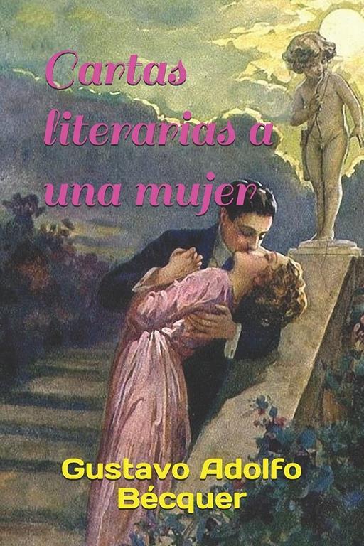 Cartas literarias a una mujer (Spanish Edition)