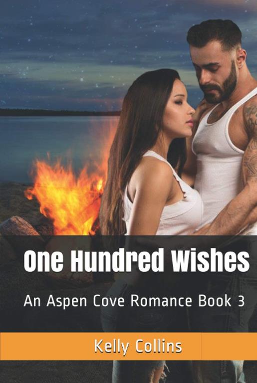 One Hundred Wishes: An Aspen Cove Romance Book 3