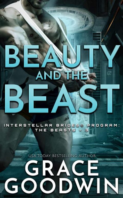 Beauty and the Beast (Interstellar Brides&reg; Program: The Beasts)